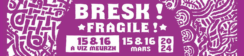 16 mars : Le Festival s'associe à Bresk !